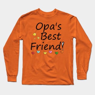 Opa's Best Friend Long Sleeve T-Shirt